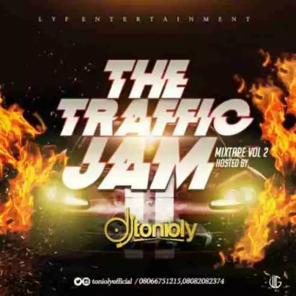 DJ Tonioly - Traffic Jam Mixtape vol II